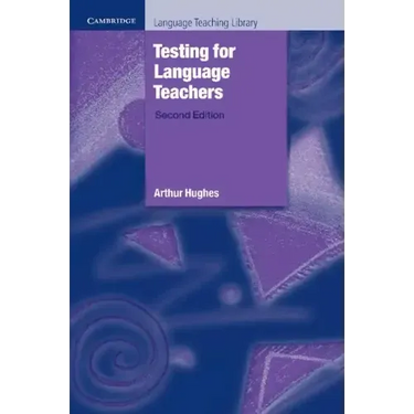 Testing for Language Teachers