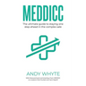 Meddicc: The ultimate guide to staying one step ahead in the complex sale
