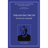 The Saving Truth: Doctrine for Laypeople