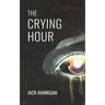 The Crying Hour