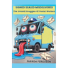 Signed Sealed Misdelivered: The Untold Struggles Of Postal Workers