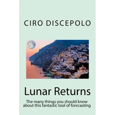 Lunar Returns: The many things you should know about this fantastic tool of forecasting