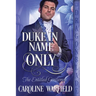 Duke in Name Only