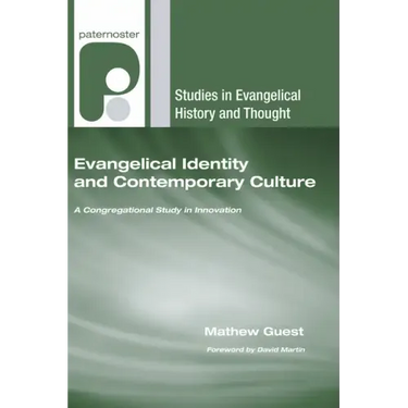Evangelical Identity and Contemporary Culture