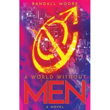A World Without Men