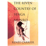 The Riven Country of Senga Munro