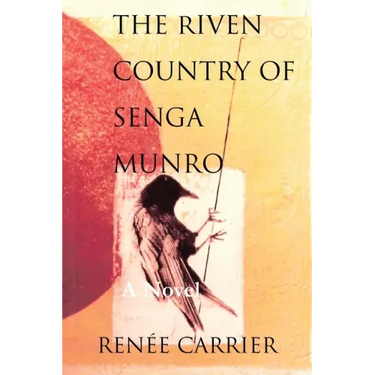 The Riven Country of Senga Munro