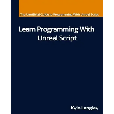 Learn Programming With Unreal Script