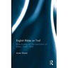 English Bibles on Trial: Bible Burning and the Desecration of Bibles, 1640-1800
