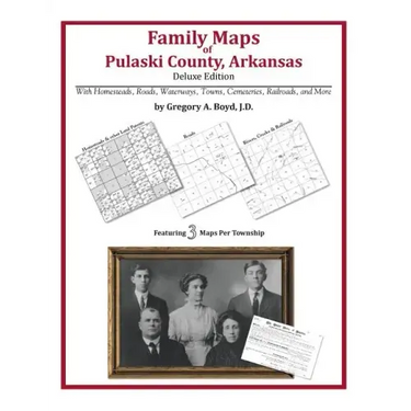 Family Maps of Pulaski County, Arkansas