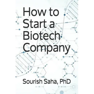 How to Start a Biotech Company