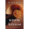 Widow Wisdom: How Grief Made Room For Happiness