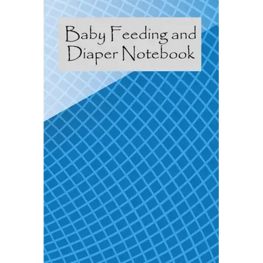 Baby Feeding And Diaper Notebook: 90 Day Milk and Dirty Diaper Tracker (6x9)