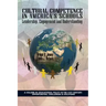 Cultural Competence in America's Schools: Leadership, Engagement and Understanding