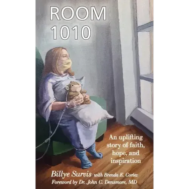 Room 1010: An Uplifting Story of Faith, Hope, and Inspiration