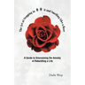 The Art of Stepping in it and Smelling Like a Rose: A Guide to Overcoming the Anxiety of Rebuilding a Life