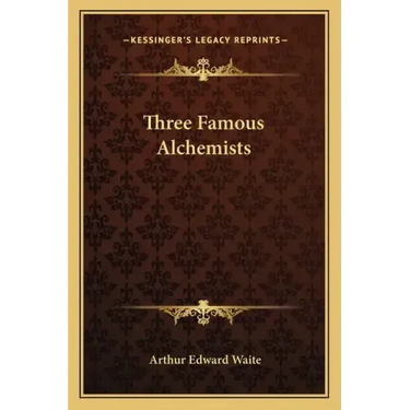 Three Famous Alchemists