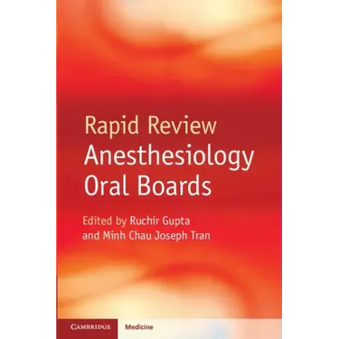 Rapid Review Anesthesiology Oral Boards