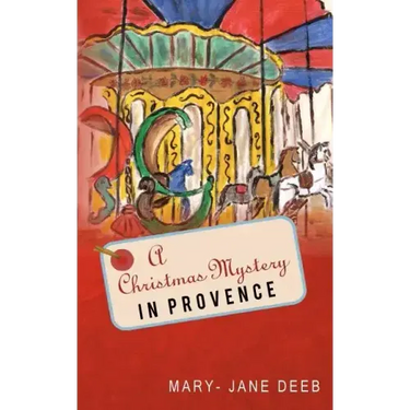 A Christmas Mystery in Provence