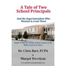 A Tale of Two School Principals