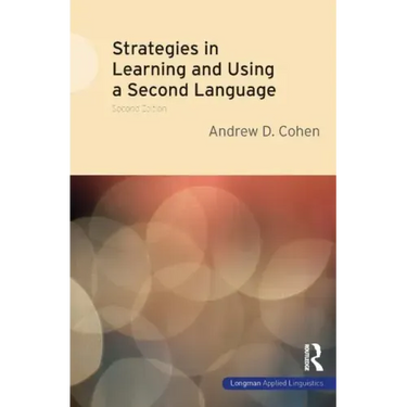 Strategies in Learning and Using a Second Language