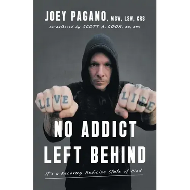 No Addict Left Behind: It's a Recovery Medicine State of Mind