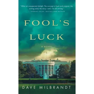 Fool's Luck