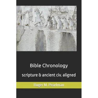 Bible Chronology: Noach, Abraham, Moses, Ezra.. scripture & ancient civ. aligned