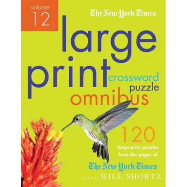 New York Times Large-Print Crossword Puzzle Omnibus Volume 12