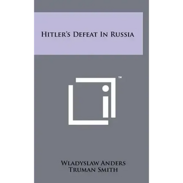Hitler's Defeat in Russia