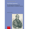 Civil War Samurai: The 1860 Japanese Embassy and Tateishi Onojirō In Antebellum America