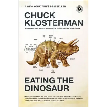 Eating the Dinosaur