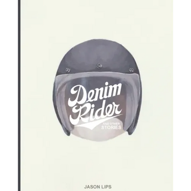 Denim Rider and Other Stories