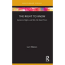 The Right to Know: Epistemic Rights and Why We Need Them