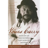 Voices Carry: Behind Bars and Backstage during China's Revolution and Reform