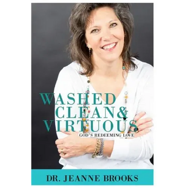 Washed Clean & Virtuous: God's Redeeming Love
