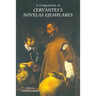 A Companion to Cervantes's Novelas Ejemplares
