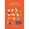 Poetry: A Survivor's Guide