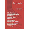 Mythology vs. Modernity How Political, Social, and Ethical Ideologies impacted upon graphic design in the 20th century: Case Studies of Germany and th