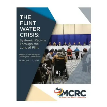 The Flint Water Crisis: Systemic Racism Through the Eyes of Flint