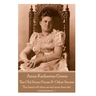 Anna Katherine Green - The Old Stone House & Other Stories: "The hand will often reveal more than the countenance ...."