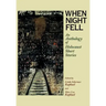 When Night Fell: An Anthology of Holocaust Short Stories