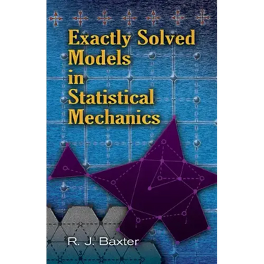 Exactly Solved Models in Statistical Mechanics
