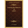 Crossing the Plains in '49 (1903)