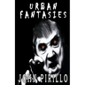 Urban Fantasies