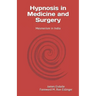 Hypnosis in Medicine and Surgery: Mesmerism in India