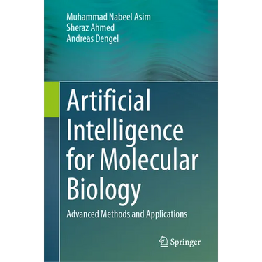 Artificial Intelligence for Molecular Biology: Advanced Methods and Applications