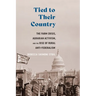 Tied to Their Country: The Farm Crisis, Agrarian Activism, and the Rise of Rural Anti-Federalism