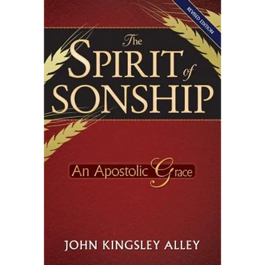 The Spirit of Sonship: An Apostolic Grace