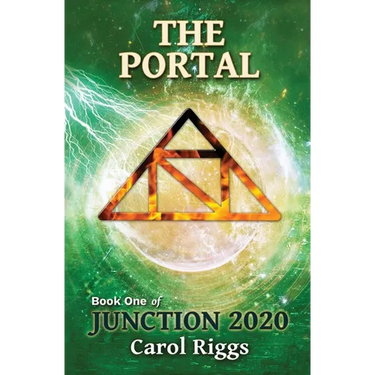 Junction 2020: Book One: The Portal